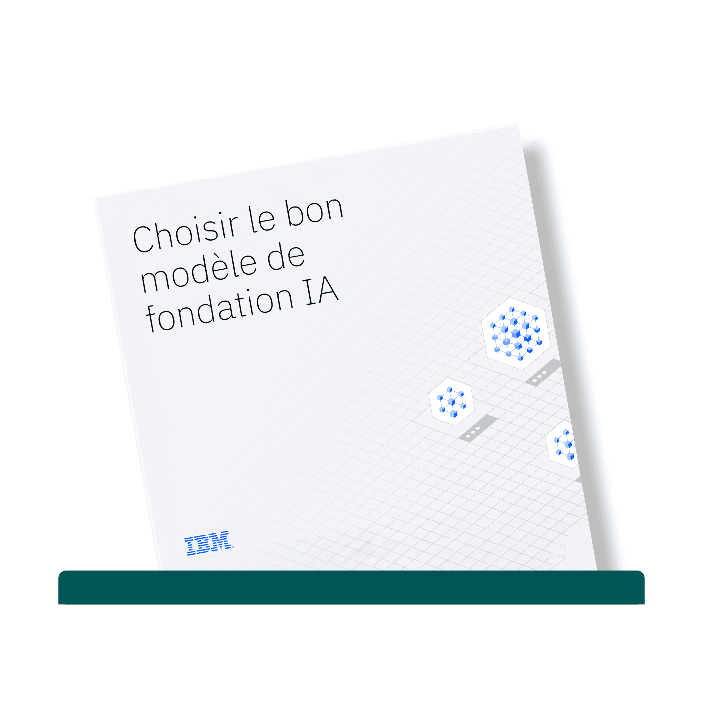 Choisir le bon modèle IA pour votre entreprise